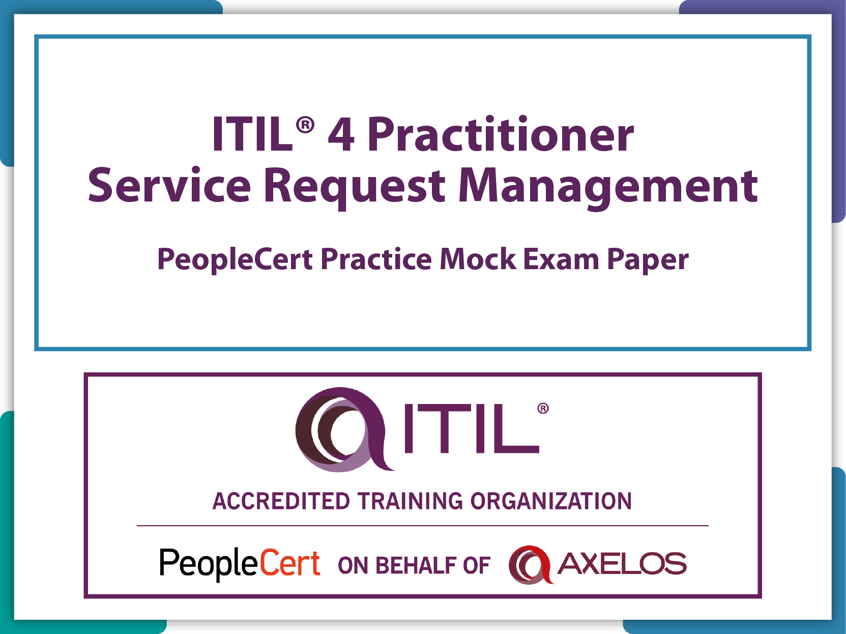 ITIL®4 Practitioner Service Request Management Extra PeopleCert Mock Paper